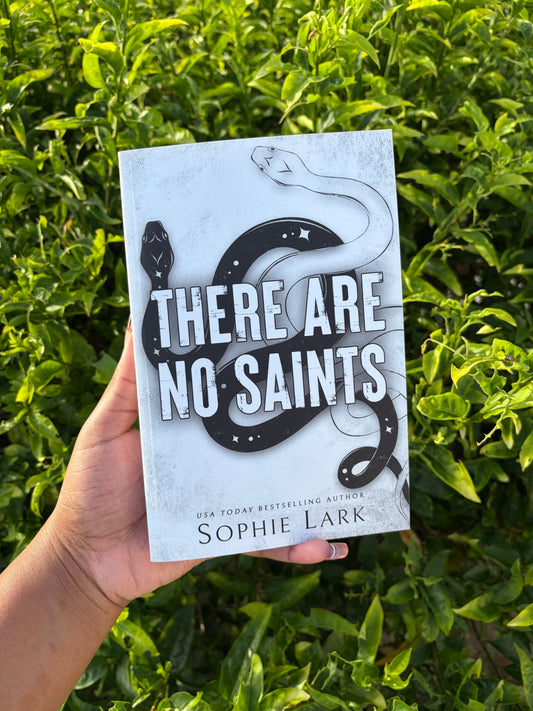 There are no saints by Sophie Lark