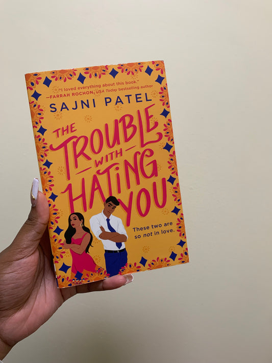 The Trouble with Hating You